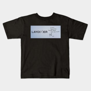 V: LAYOVER 2.0 Kids T-Shirt